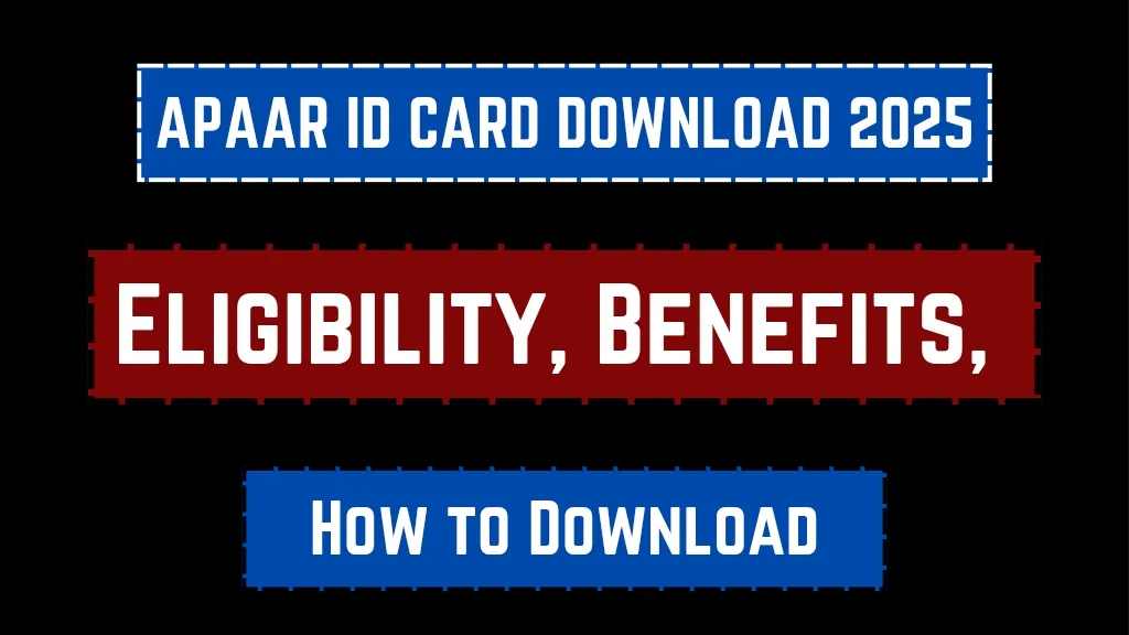 Apaar ID Card Download 2025