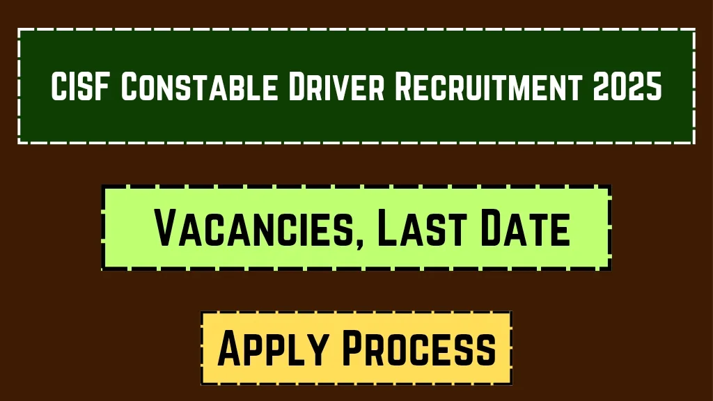 CISF Constable Driver Recruitment 2025