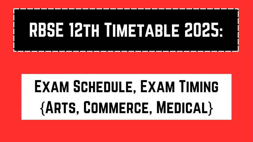 RBSE 12th Timetable 2025: