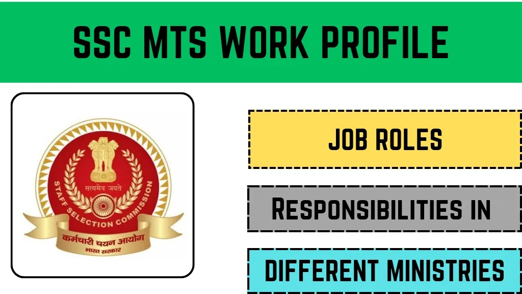 SSC MTS Work Profile