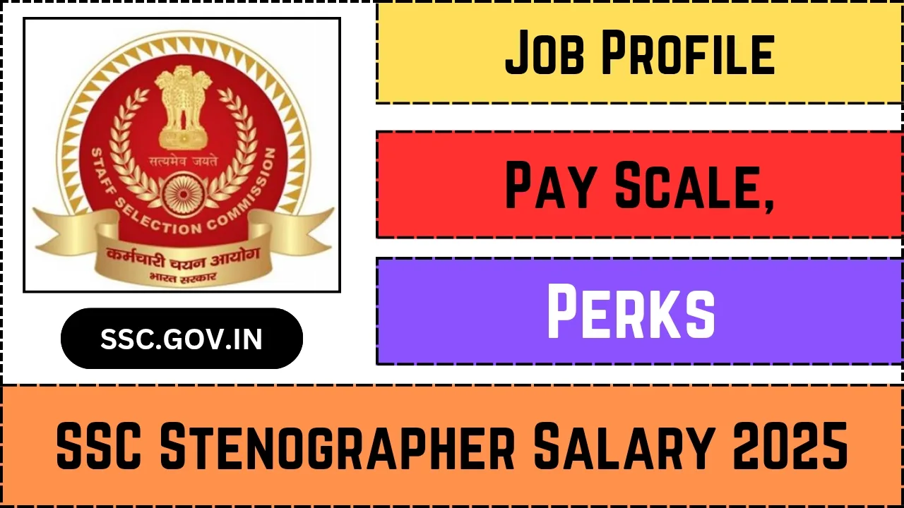 SSC Stenographer Salary 2025